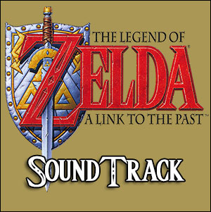 Link to the Past Soundtrack